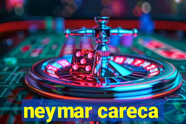 neymar careca